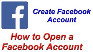 Read more about the article How to Open a Facebook Account