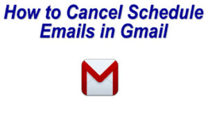 Read more about the article How to Cancel Schedule Emails in Gmail